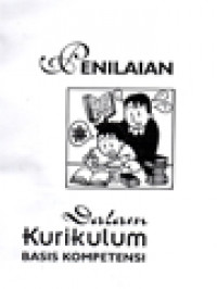 Penilaian Dalam Kurikulum Basis Kompetensi; Pengelolaan Kelas; Seputar Kurikulum PAK Berbasis Kompetensi; Prinsip-Prinsip Belajar Aktif; Guru Dan Kurikulum Berbasis Kompetensi; Laporan Konsolidasi Komisi Pendidikan Regio / Provinsi Gerejawi