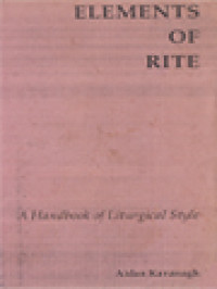 Image of Elements Of Rite: A Handbook Of Liturgical Style