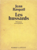 Les Hussards: Histoires Exemplaires