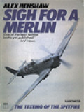 Sigh For A Merlin: Testing The Spitfire