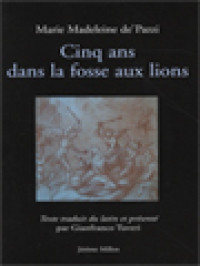 Image of Cinq Ans Dans La Fosse Aux Lions: 1585