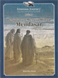 Emmaus Journey I, II, III: Perjalanan Menuju Hidup Mendasar - Perjalanan Menuju Hidup Berbuah - Perjalanan Menuju Hidup Terfokus