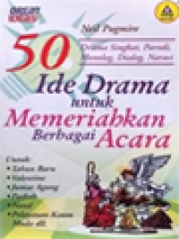 50 Ide Drama Untuk Memeriahkan Berbagai Acara