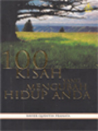 Image of 100 Kisah Yang Mengubah Hidup Anda