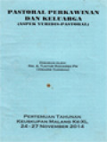 Pastoral Perkawinan Dan Keluarga (Aspek Yuridis-Pastoral)