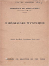 Image of Textes Anciens - Theologie Mystique Par Dominique De Saint-Albert Grand Carme (1596-1634)