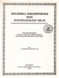 Dinamika Inkorporasi Dan Internalisasi Nilai: Dalam Rangka Kursus Teologi Hidup Bhakti Dan Formatio Religius Masa Kini