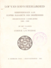 Image of Lof Van Gods Heerlijkheid Herinneringen Aan Zuster Elisabeth Der Drieéenheid - Ongeschoeide Carmelietes 1880-1906