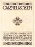 Carmelrozen - Jaargang I-II. Afl. 1 - 12 (Mei 1912 - April 1914)