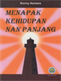 Menapak Kehidupan Nan Panjang