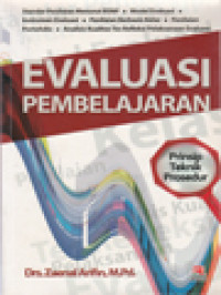 Evaluasi Pembelajaran: Prinsip, Tehnik, Prosedur