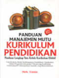 Panduan Manajemen Mutu Kurikulum Pendidikan: Panduan Lengkap Tata Kelola Kurikulum Efektif