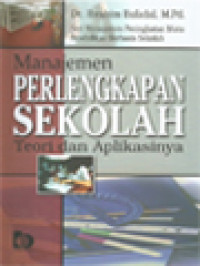 Manajemen Perlengkapan Sekolah: Teori Dan Aplikasinya