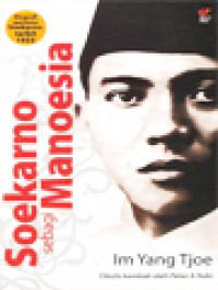 Soekarno Sebagai Manoesia