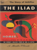 The Iliad: The Story Of Achillês