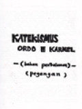 Katekismus Ordo III Karmel - Bahan Pendalaman - Pegangan