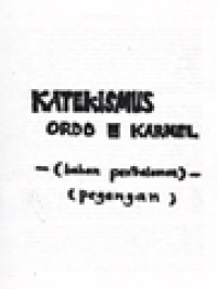 Image of Katekismus Ordo III Karmel - Bahan Pendalaman - Pegangan