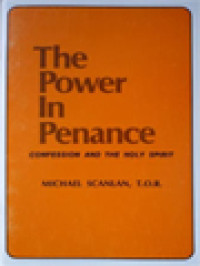 Image of The Power In Penance: Confession And The Holy Spirit