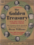 The Golden Treasury Of The Best Songs & Lyrical Poems