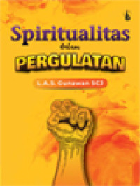 Image of Spiritualitas Dalam Pergulatan