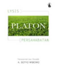 Platon: Lysis (Tentang Persahabatan)