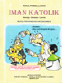 Image of Modul Pembelajaran Iman Katolik: Remaja - Dewasa - Lansia (Buku Pegangan Katekumen)