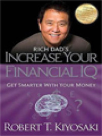 Image of Rich Dad's Increase Your Financial IQ: Get Smarter With Your Money