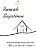 Rumah Sejatimu: Kebijaksanaan Sehari-Hari Dari Thich Nhat Hanh