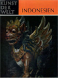 Indonesien: Die Kunst Eines Inselreiches