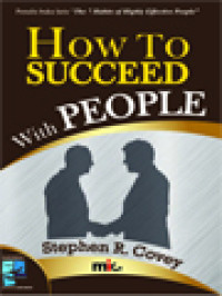 How To Succeed With People