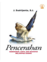 Pencerahan: Kebenaran, Cinta, Dan Kearifan Melampaui Dogma