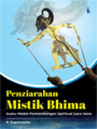 Image of Penziarahan Mistik Bhima: Suatu Model Perkembangan Spiritual Cara Jawa