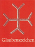 Glaubenszeichen: I. Romano Guardini - Von heiligen Zeichen 2. Josef Pieper - Zeichen Und Symbol Als Sprache Des christlichen Glaubens