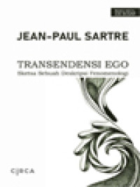 Image of Transendensi Ego: Sketsa Sebuah Deskripsi Fenomenologi
