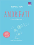 Amor Fati: Cintai Takdirmu