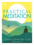 Practical Meditation: A Simple Step-By-Step Guide