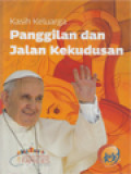 Kasih Keluarga: Panggilan Dan Jalan Kekudusan