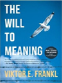 The Will To Meaning