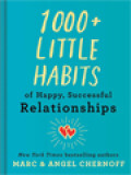 1000+ Little Habits Of Happy, Successful Relationships