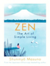 Zen: The Art Of Simple Living