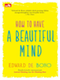 Image of How To Have A Beautiful Mind