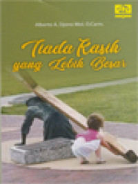 Image of Tiada Kasih Yang Lebih Besar