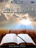 Lectio Divina: Membaca Dan Berdoa Dari Kitab Suci