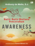 Awareness: Butir-Butir Mutiara Pencerahan