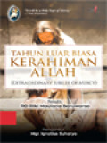 Tahun Luar Biasa Kerahiman Allah (Extraordinary Jubilee Of Mercy)