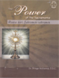 The Power Of The Sacraments: Kuasa Dari Sakramen-Sakramen