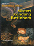 Daniel: Kutukan Maut - Misteri Kandang Betlehem