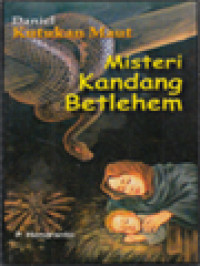Image of Daniel: Kutukan Maut - Misteri Kandang Betlehem
