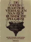 De Openhartige Verhalen Van Een Russische Pelgrim