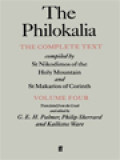 The Philokalia: The Complete Text IV (Compiled By St.Nikodimos Of The Holy Mountain And St. Makarios Of Corinth)